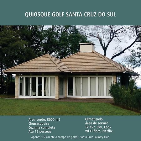 Villa Quiosque Golf Santa Cruz Do Sul Exterior foto